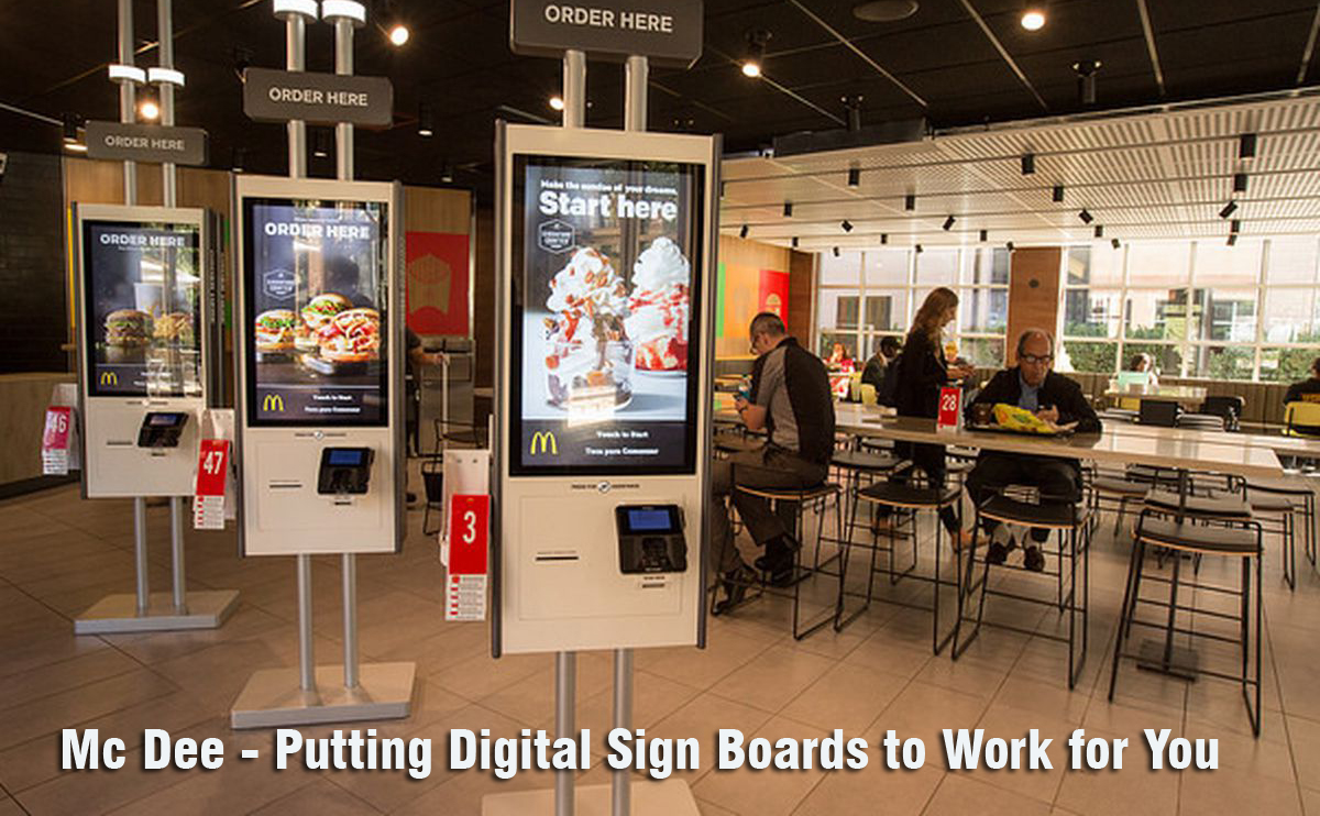 Putting Digital Sign Boards to Work for You
