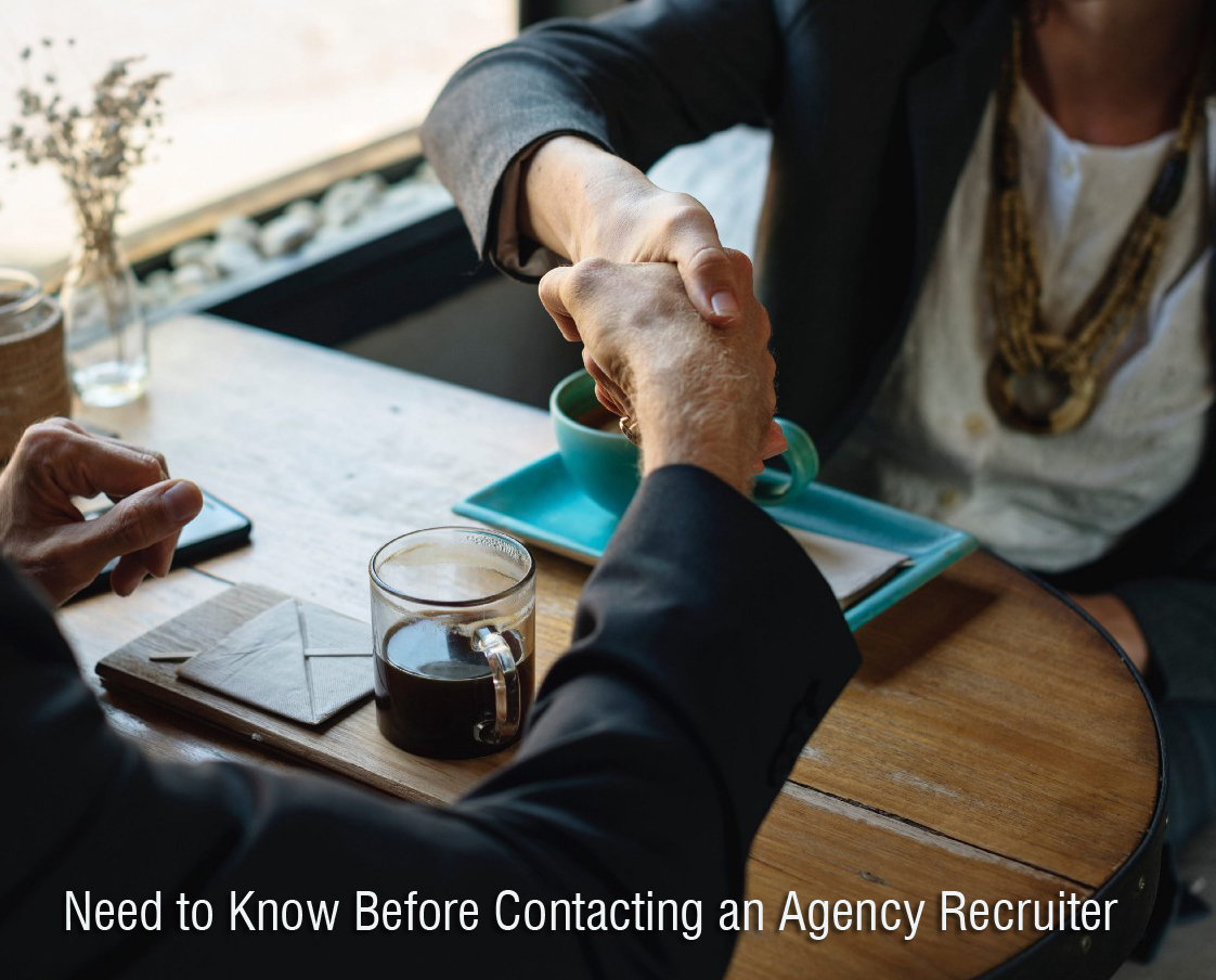 Things You Need to Know Before Contacting an Agency Recruiter