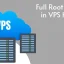 How Does “Full Root Access” in VPS Hosting Work? 